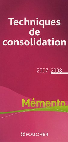 Techniques de consolidation