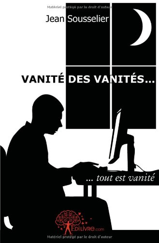 vanité des vanités...