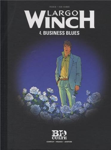 Largo Winch. Vol. 4. Business blues