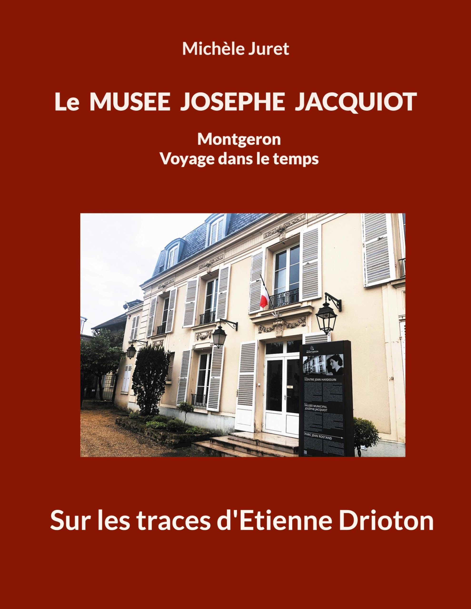 Le Musée Josèphe Jacquiot, Montgeron: Sur les traces d'Etienne Drioton