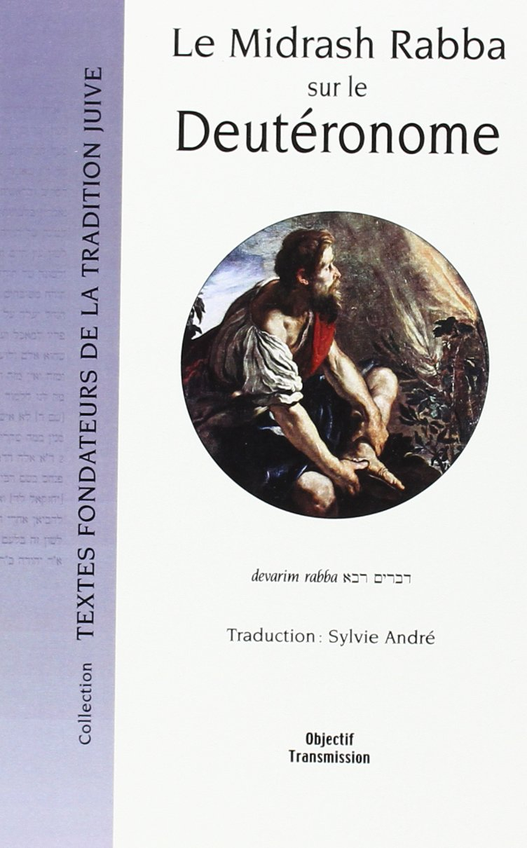 Le Midrasch Rabba sur le Deutéronome