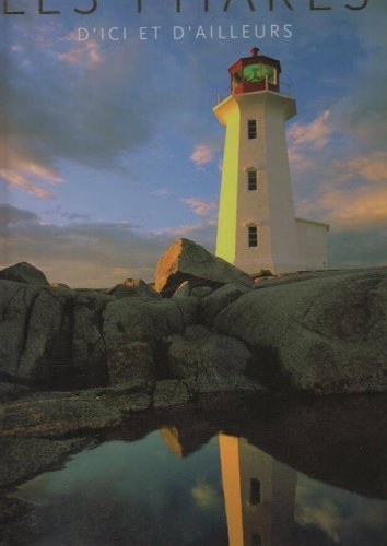 Les phares d'ici et d'ailleurs