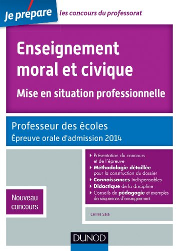 Enseignement moral et civique, mise en situation professionnelle : professeur des écoles, épreuve or