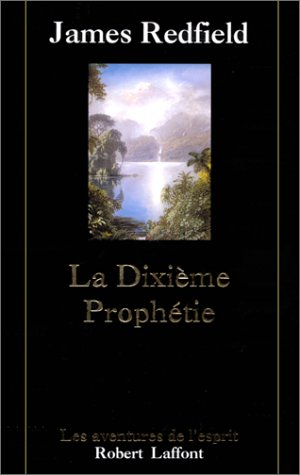 la dixième prophétie