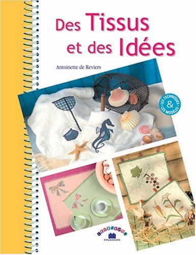 Des tissus et des idées