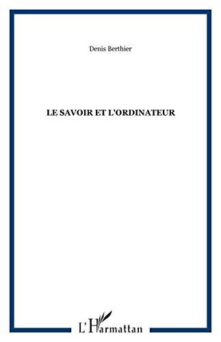 Le savoir et l'ordinateur