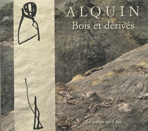 Nicolas Alquin, bois et dérivés