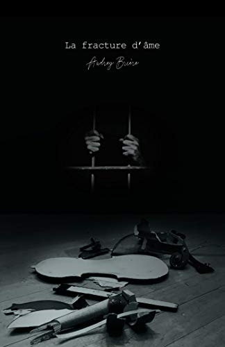 La Fracture d'Ame