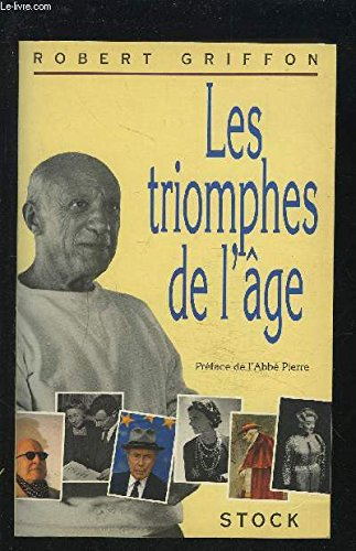 Les triomphes de l'âge