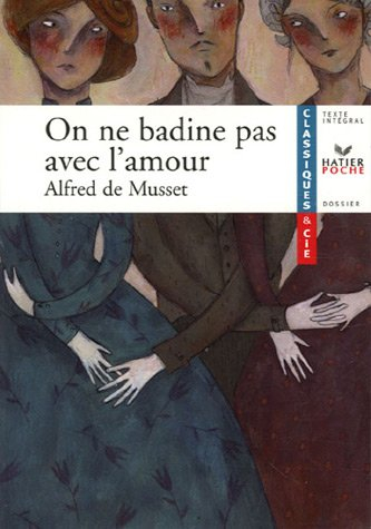 On ne badine pas avec l'amour : 1834