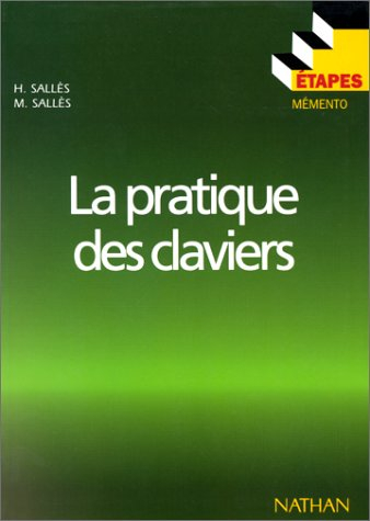 La pratique des claviers