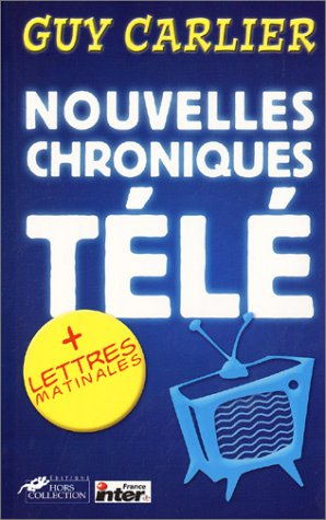 Nouvelles chroniques télé