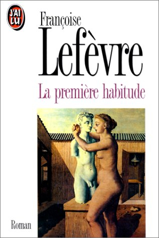 la premiere habitude