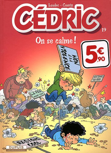 cédric t.19on se calme !
