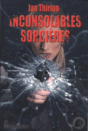 Inconsolables sorcières