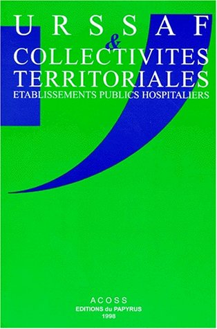 URSSAF et collectivités territoriales : établissements publics hospitaliers