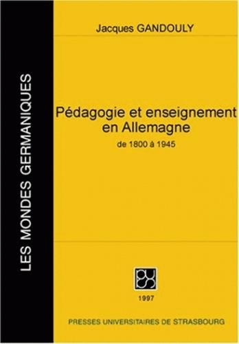 Pédagogie et enseignement en Allemagne de 1800 à 1945