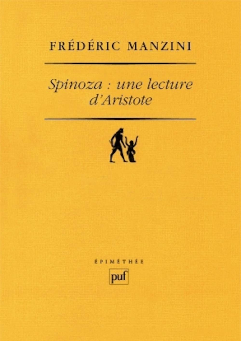 Spinoza, une lecture d'Aristote