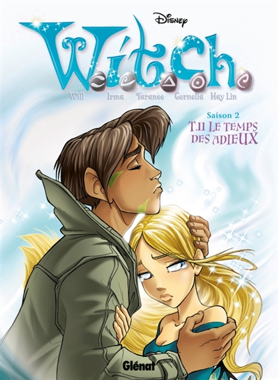 Witch : saison 2. Vol. 11. Le temps des adieux