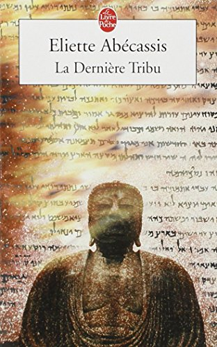 La dernière tribu