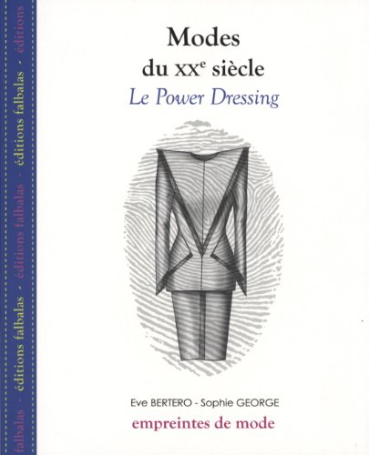 Modes du XXe siècle. Le power dressing