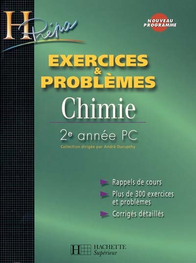 Exercices et problèmes chimie 2e année PC : rappels de cours, plus de 300 exercices et problèmes, co