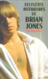 Les Flûtes intérieures de Brian Jones