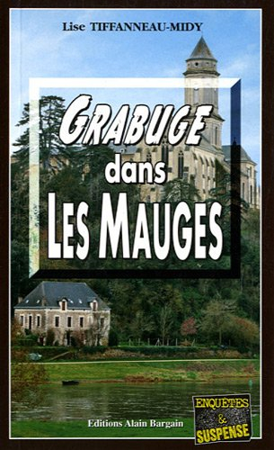 Grabuge dans les Mauges