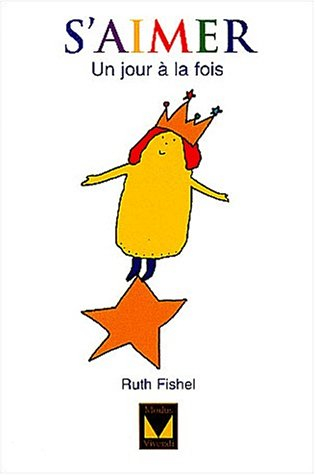 S'aimer un jour à la fois