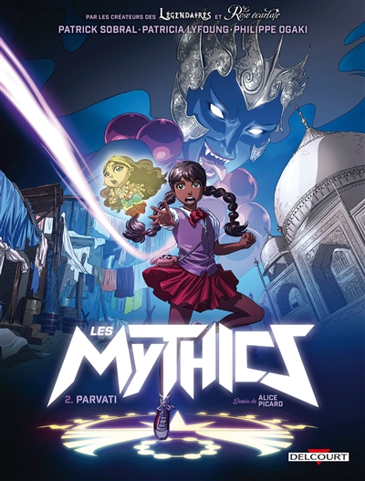 Les mythics. Vol. 2. Parvati