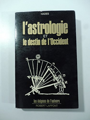 l'astrologie et le destin de l'occident