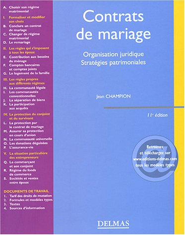 Contrats de mariage : organisation juridique, stratégies patrimoniales