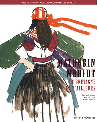 Mathurin Méheut, de Bretagne et d'ailleurs : expositions, Morlaix, Musée des Jacobins, du 13 juin au