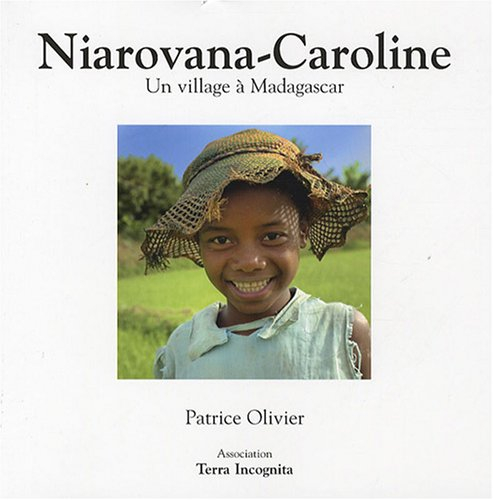 Niarovana-Caroline : un village à Madagascar