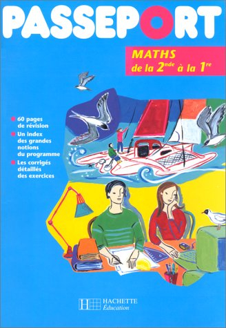 passeport : mathématiques, de la 2de à la 1re