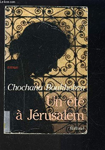 Un Eté à Jérusalem