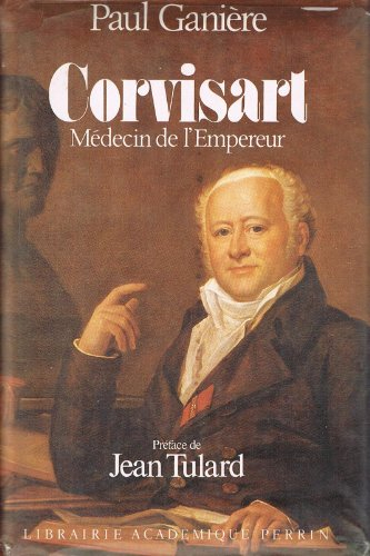 Corvisart, médecin de l'Empereur