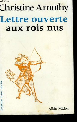 Lettre ouverte aux rois nus