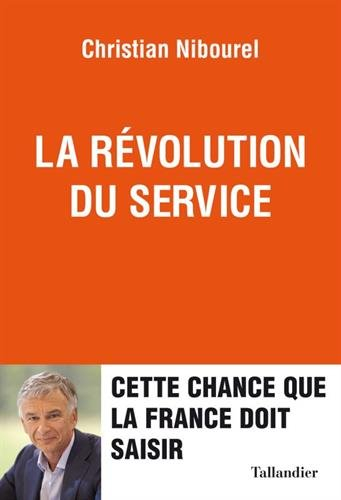 la révolution du service : cette chance que la france doit saisir