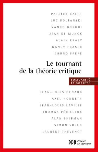 Le tournant de la théorie critique