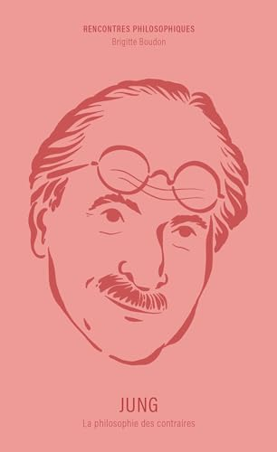 Jung : la philosophie des contraires