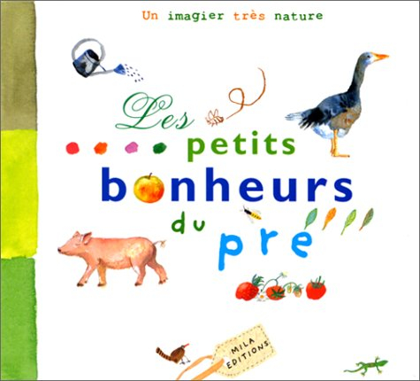 Les petits bonheurs du pré