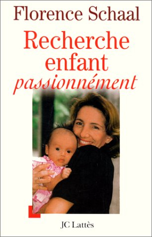 Recherche enfant passionnément