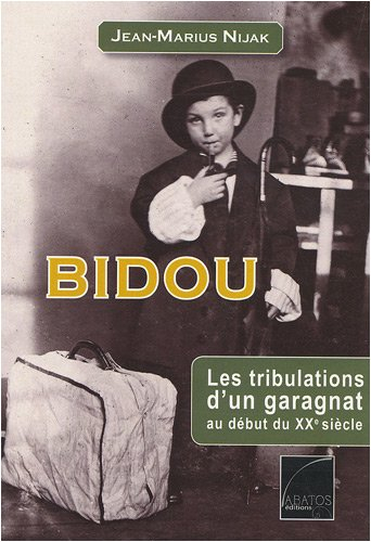 Bidou : les tribulations d'un garagnat