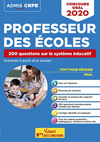 Professeur des écoles : 200 questions sur le système éducatif : entretien à partir d'un dossier, con