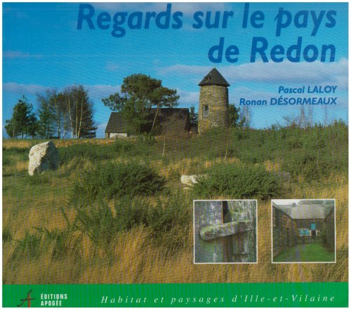 Regards sur le pays de Redon