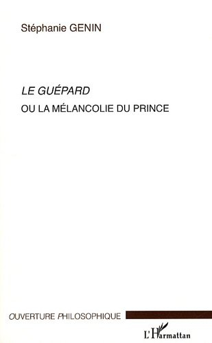 Le guépard ou La mélancolie du prince