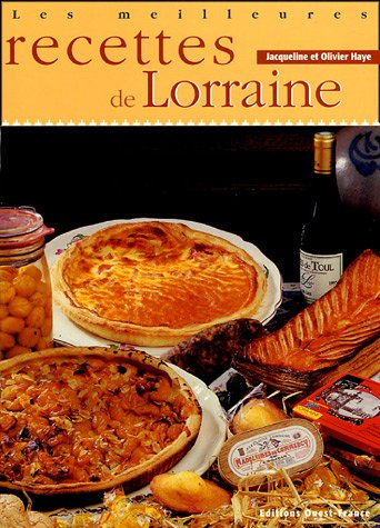 Les meilleures recettes de Lorraine