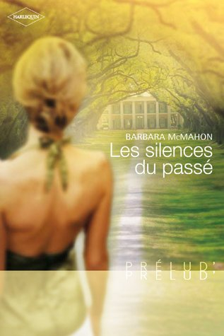 Les silences du passé