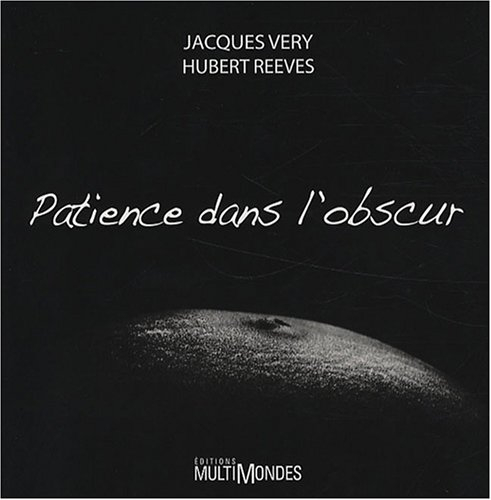 Patience dans l'obscur